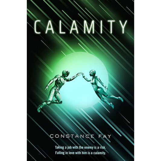 Calamity (Uncharted Hearts, 1) [Fay, Constance]