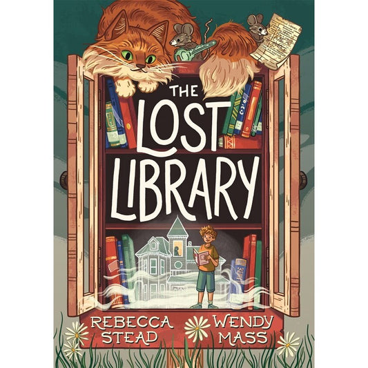 The Lost Library [Stead, Rebecca & Mass, Wendy]