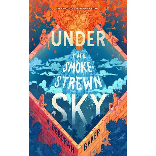 Under the Smokestrewn Sky (Up and Under, 4) [Baker, A. Deborah]