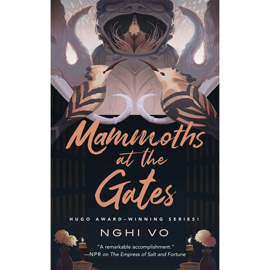 Mammoths at the Gates (Singing Hills Cycle, 4) [Vo, Nghi]
