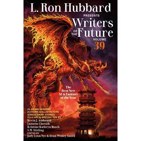 L. Ron Hubbard Presents Writers of the Future Volume 39 : The Best New SF & Fantasy of the Year [Hubbard, L. Ron; ed. Smith, Dean Wesley]