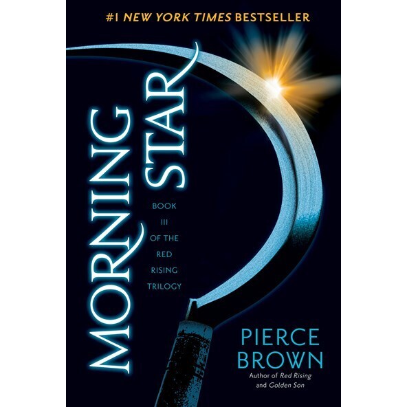 Morning Star (Red Rising, 3) [Brown, Pierce]
