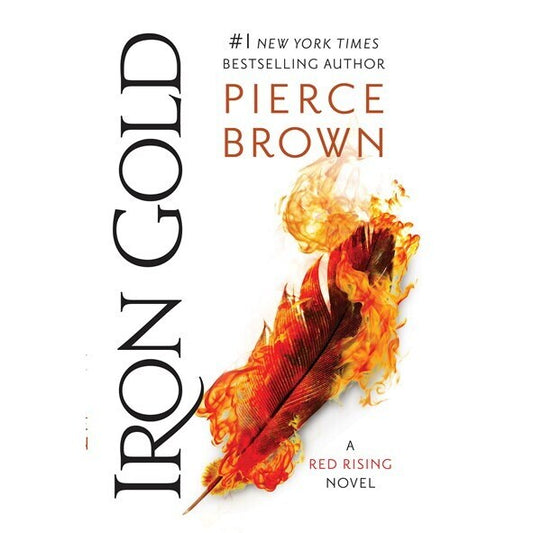 Iron Gold (Red Rising, 4) [Brown, Pierce]