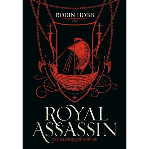 Royal Assassin: The Illustrated Edition (Farseer Trilogy, 2) [Hobb, Robin]