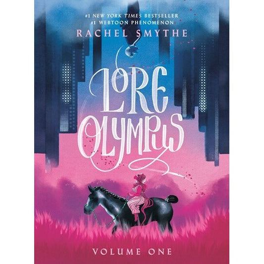 Lore Olympus: Volume One [Smythe, Rachel]