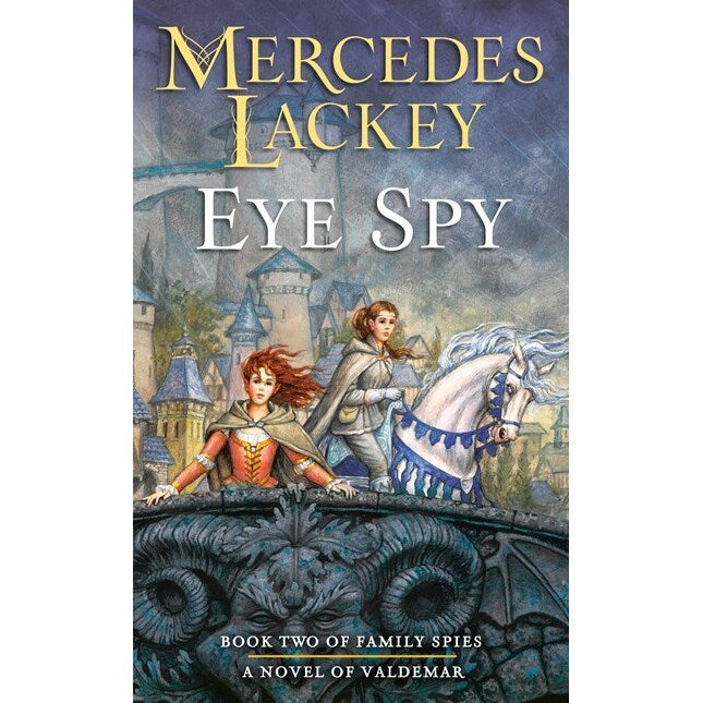 Eye Spy (Family Spies, 2) [Lackey, Mercedes]