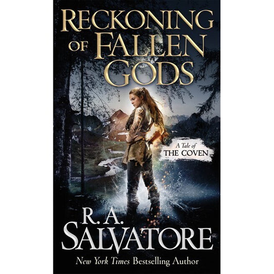 Reckoning of Fallen Gods (The Coven, 2) [Salvatore, R.A.]