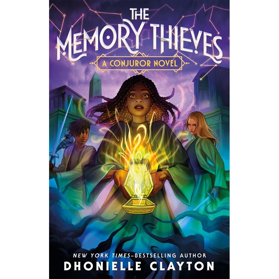 The Memory Thieves (The Conjureverse, 2) [Clayton, Dhonielle]