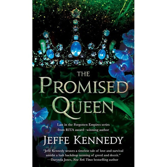The Promised Queen (Forgotten Empires, 3) [Kennedy, Jeffe]