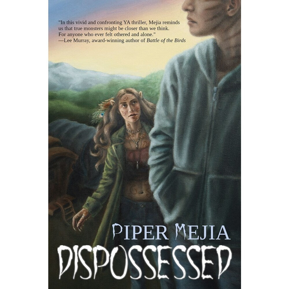 Dispossessed [Mejia, Piper]