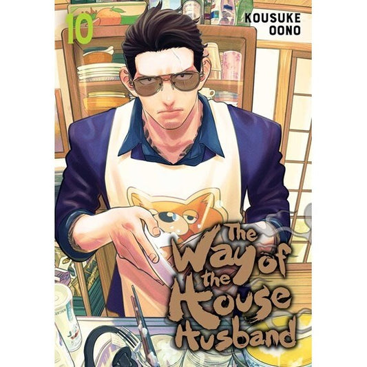 The Way of the Househusband, Vol. 10 (Way of the Househusband, 10) [Oono, Kousuke]