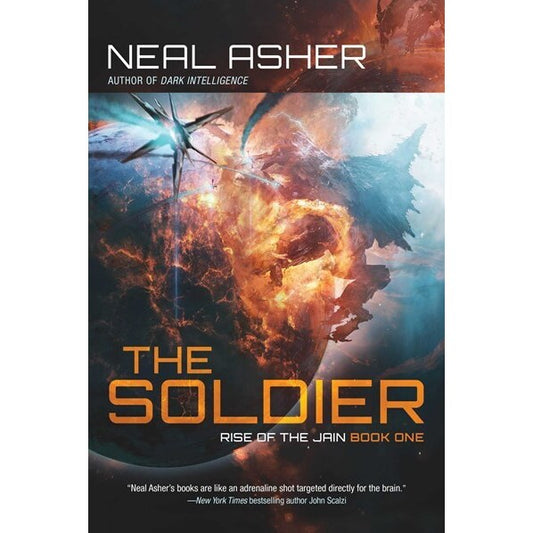 The Soldier (Rise of the Jain, 1) [Asher, Neal]
