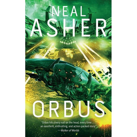 Orbus (Spatterjay, 3) [Asher, Neal]