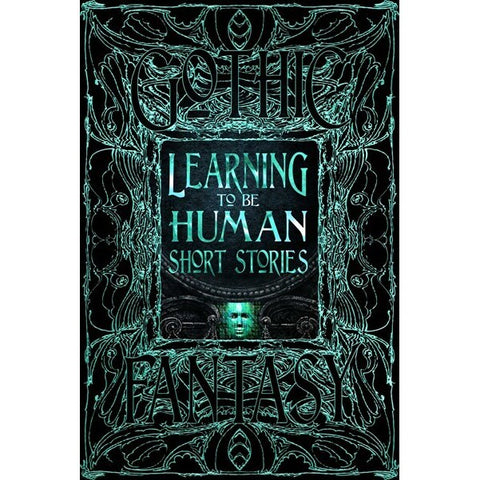 Learning to Be Human: Short Stories [Various]