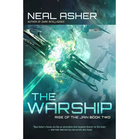 The Warship (Rise of the Jain, 2) [Asher, Neal]