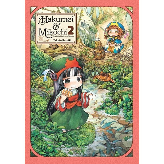Hakumei & Mikochi: Tiny Little Life in the Woods, Vol. 2 (Hakumei & Mikochi, 2) [Kashiki, Takuto]