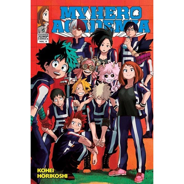 My Hero Academia, Vol. 4 (My Hero Academia ,4) [Horikoshi, Kohei]