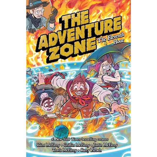 The Adventure Zone: The Eleventh Hour (Adventure Zone, 5) [McElroy, Clint etc]