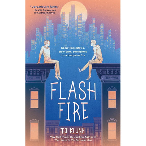 Flash Fire (Extraordinaries, 2) [Klune, TJ]