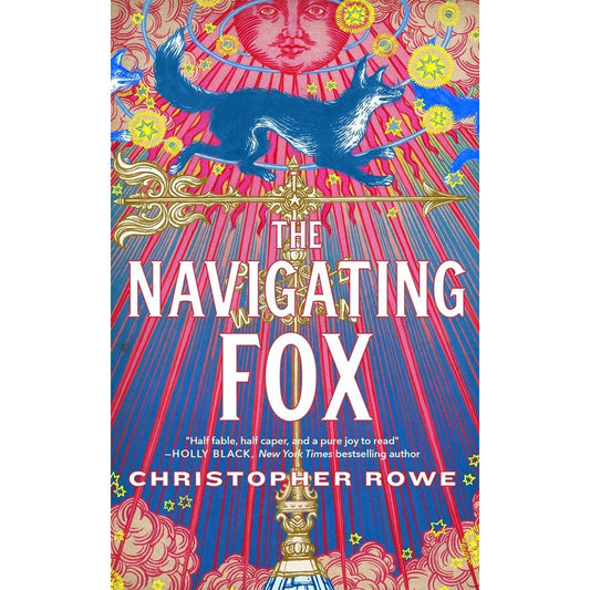 The Navigating Fox [Rowe, Christopher]