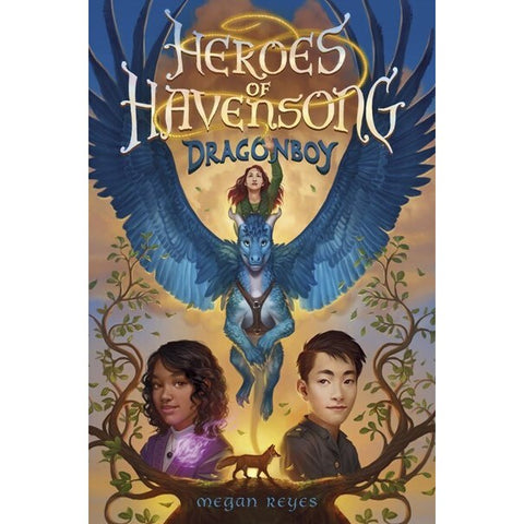 Heroes of Havensong (Heroes of Havensong, 1) [Reyes, Megan]