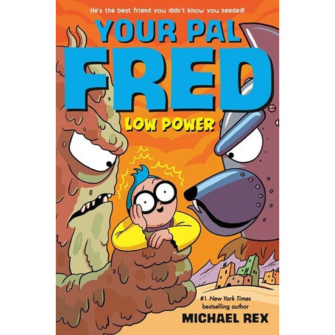 Low Power (Your Pal Fred, 2) [Rex, Michael & Rex, Michael]