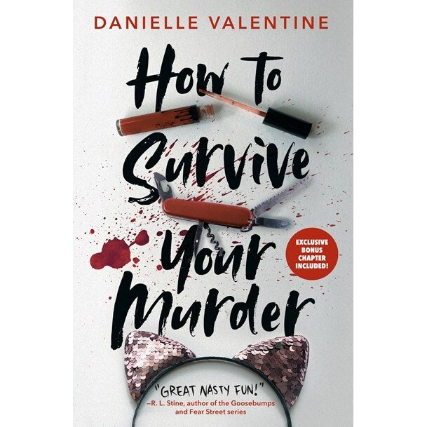 How to Survive Your Murder [Valentine, Danielle]