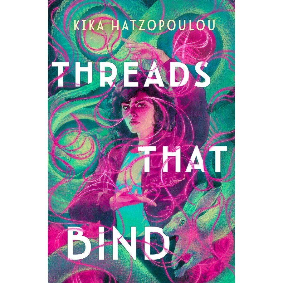 Threads That Bind [Hatzopoulou, Kika]