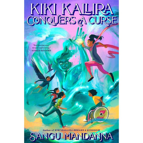 Kiki Kallira Conquers a Curse (Kiki Kallira, 2) [Mandanna, Sangu]