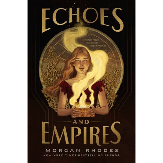 Echoes and Empires (Echoes and Empires, 1) [Rhodes, Morgan]