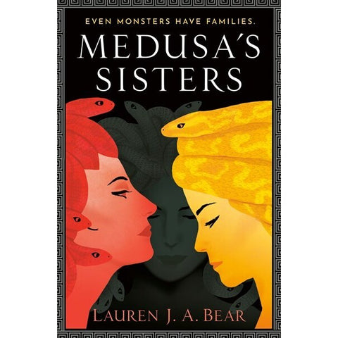Medusa's Sisters [Bear, Lauren J A]
