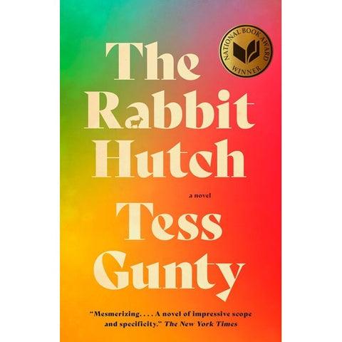 The Rabbit Hutch [Gunty, Tess]