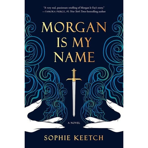 Morgan Is My Name [Keetch, Sophie]