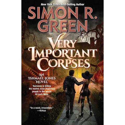 Very Important Corpses (Ishmael Jones, 3) [Green, Simon R]