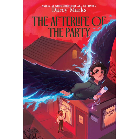 The Afterlife of the Party [Marks, Darcy]