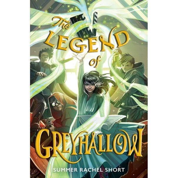 The Legend of Greyhallow [Short, Summer Rachel]
