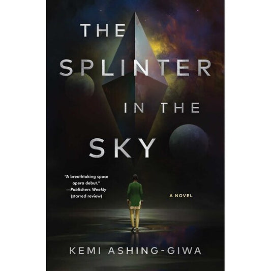 The Splinter in the Sky [Ashing-Giwa, Kemi]