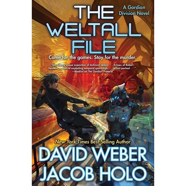 The Weltall File (Gordian Division, 4) [Weber, David & Holo, Jacob]