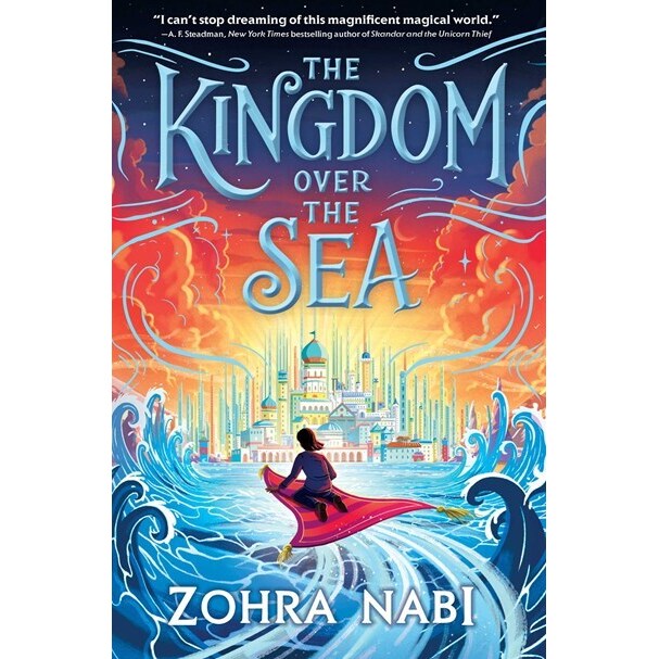 The Kingdom Over the Sea (Kingdom Over the Sea, 1) [Nabi, Zohra]