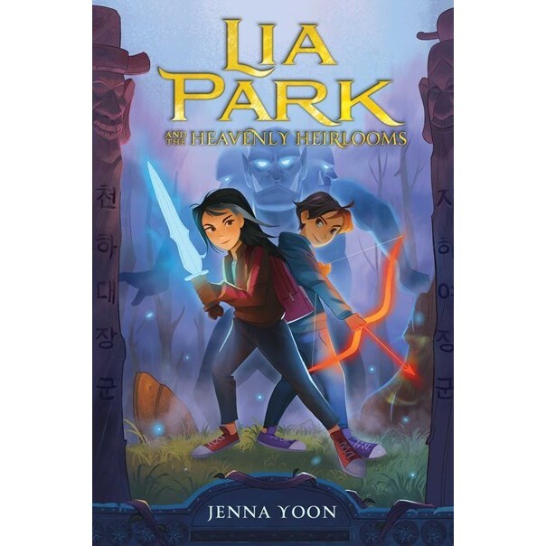 Lia Park and the Heavenly Heirlooms (Lia Park, 2) [Yoon, Jenna]