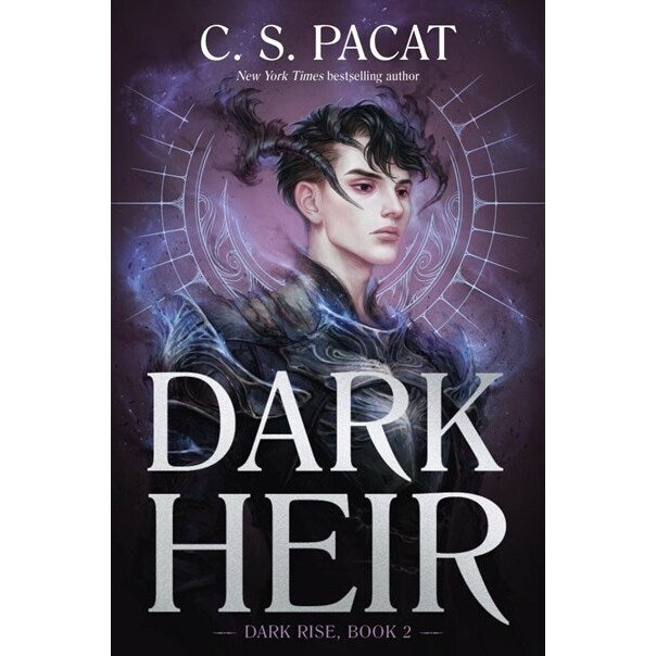 Dark Heir (Dark Rise, 2) [Pacat, C S]