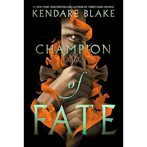 Champion of Fate (Heromaker, 1) [Blake, Kendare]