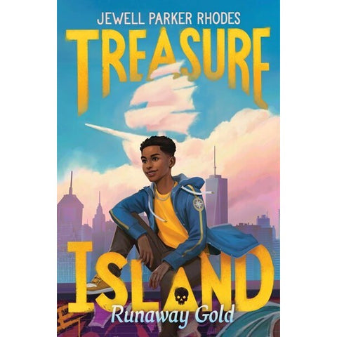 Treasure Island: Runaway Gold [Rhodes, Jewell Parker]