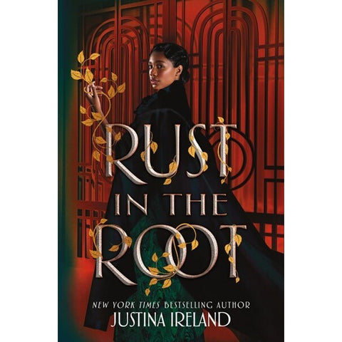 Rust in the Root [Ireland, Justina]