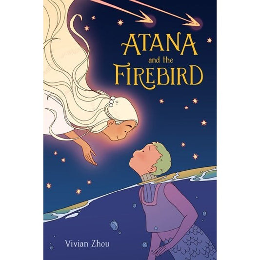 Atana and the Firebird [Zhou, Vivian]