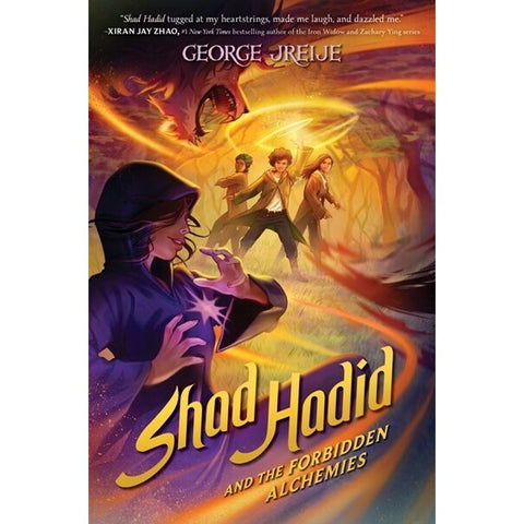 Shad Hadid and the Forbidden Alchemies (Shad Hadid, 2) [Jreije, George]