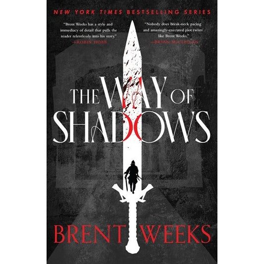 The Way of Shadows (The Night Angel Trilogy, 1) [Weeks, Brent]