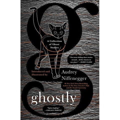 Ghostly: A Collection of Ghost Stories [Niffenegger, Audrey]