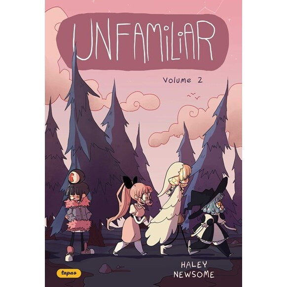 Unfamiliar: Volume 2 [Newsome, Haley]