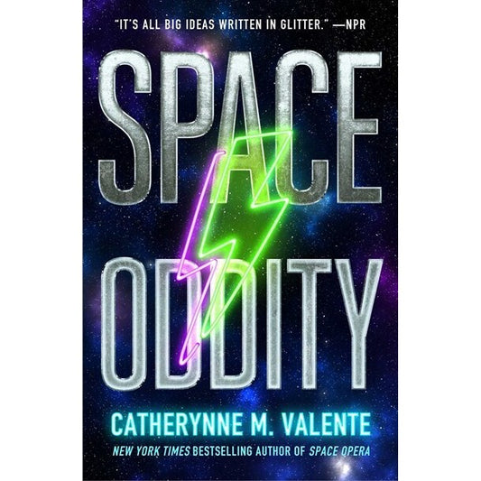 Space Oddity (Space Opera, 2) [Valente, Catherynne M] REL:2023